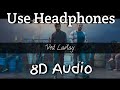 Ved Lavlay 8D Audio I Salman Khan Ritesh Deshamukh Genelia Deshamukh HQ
