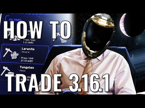 Trade in Live 3.16.1 - Star Citizen