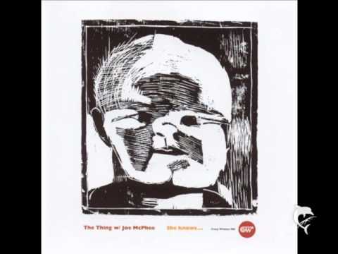 The Thing w/ Joe McPhee - For Real [Frank Lowe]