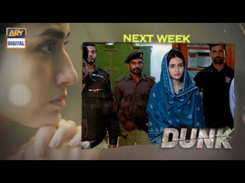 Dunk Last Episode Teaser | Dunk Episode 31 Promo | 31 July 2021 | Ary Digital #DunkLastEp