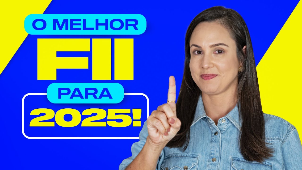 Um FUNDO IMOBILIÁRIO para 2025! Recomendação de FII para você!