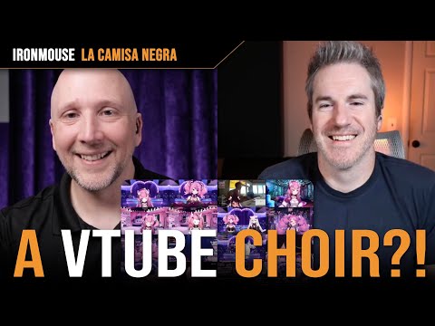 A Lesson in VTubing (101) + Reaction to IRONMOUSE Choir: La Camisa Negra!