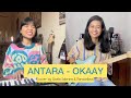 Antara (Cover Version) - Gisela Sabrina & Raracellina || Originally by OKAAY, Quincy Jordan