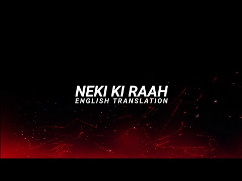 Neki Ki Raah - English Translation | Arijit Singh, Mithoon
