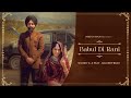 Mehla Cho Vida Hou Gi Babul Di Rani Ve Sharry K Ft Baldeep Brar New Punjabi Wedding Season Song