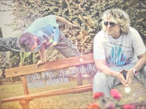 Laky_PNS - Zopár barov (prod. Kynetik)