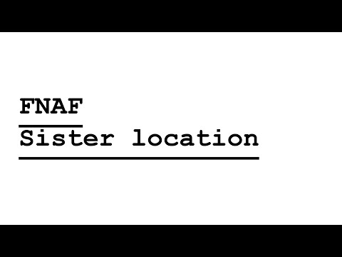 Kiki Horror Show - FNAF Sister Location