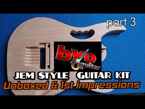 BYO Jem Style DIY Guitar Unboxing  and Overview