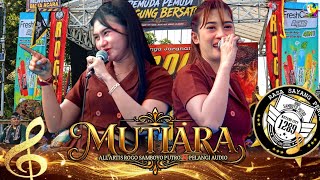 Download lagu MUTIARA | ALL ARTIS ROGO SAMBOYO PUTRO | PELANGI AUDIO  mp3