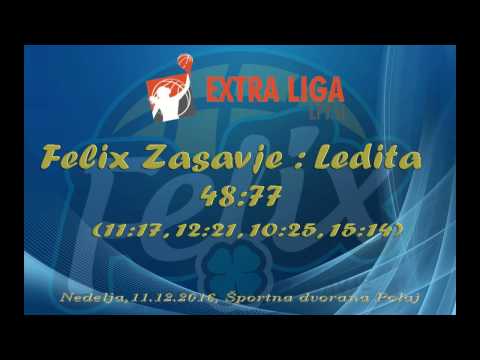 EXTRA LIGA LP.Isi Felix Zasavje : Ledita Domžale