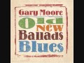 Gary Moore Play The Blues For You 