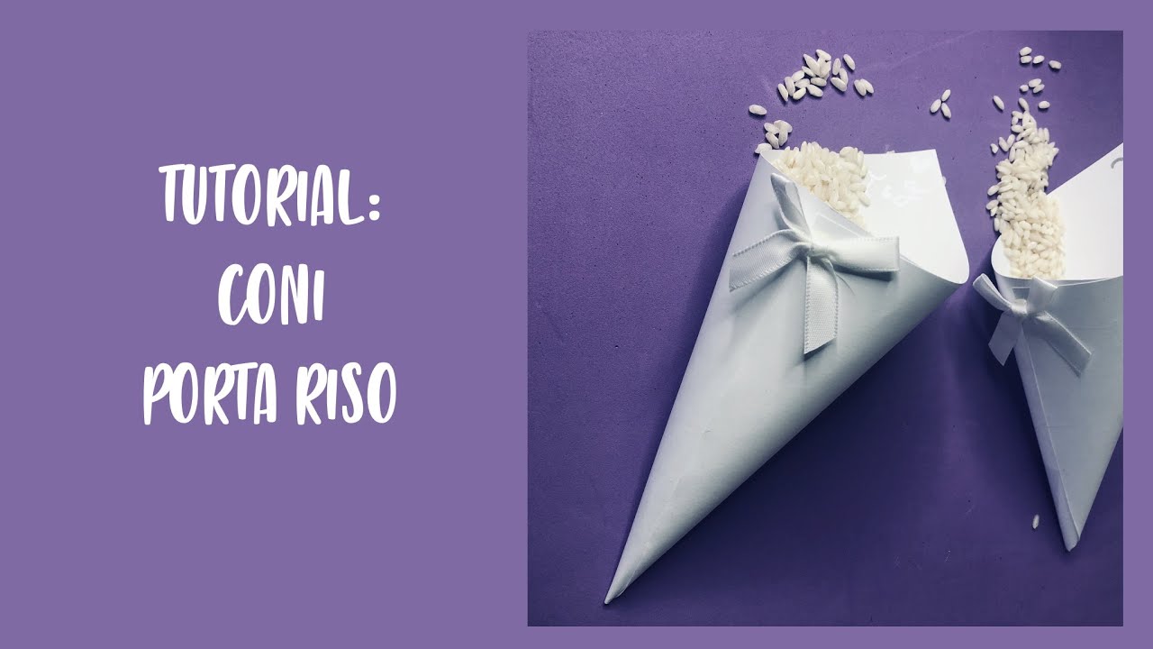 Watch Now Tutorial: Coni porta riso fai da te Tutorial: Coni porta riso fai da te