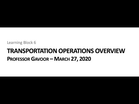 LINC Learning Module 6: Transportation Operations Overview
