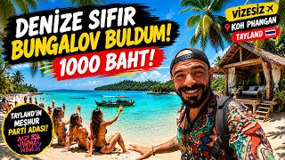 Koh Phangan'a Gitmeden Önce BUNU İzleyin! | Tayland'ın En Meşhur Parti Adası Nas