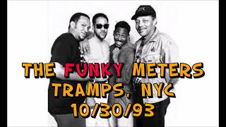 The Funky Meters at Tramps, NYC 10/30/93