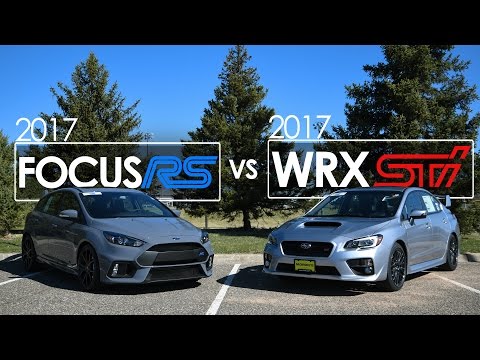 2017 Ford Focus RS vs 2017 Subaru WRX STI – Comparison | Driving Reviews