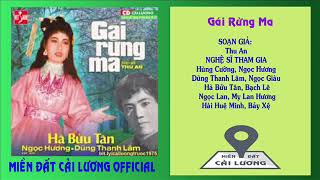 Gái Rừng Ma - Hà Bửu Tân, Ngọc Hương, Hùng Cường, Dũng Thanh Lâm