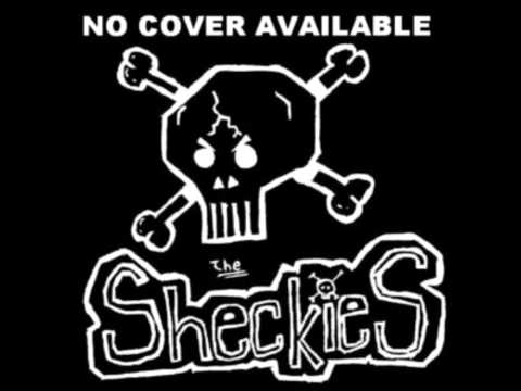 The Sheckies - I Don't Wanna Smile