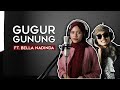 Gugur Gunung Vokal Bagus Feat Bella Nadinda