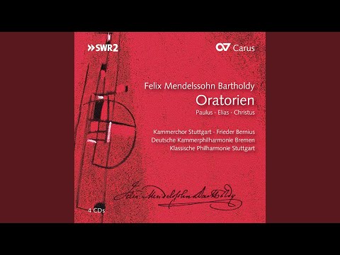 Mendelssohn: Elias, Op. 70, MWV A25 / Part 1: No. 7 "Denn er hat seinen Engeln"