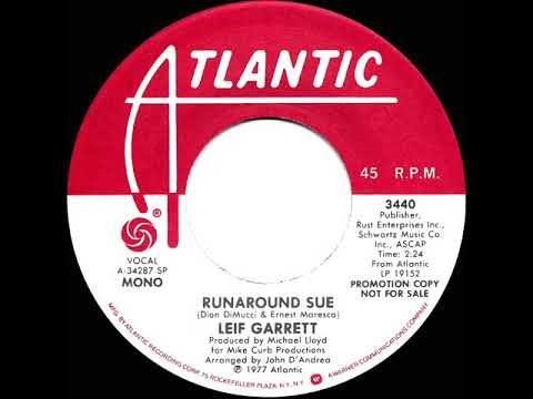 1978 Leif Garrett - Runaround Sue (mono radio promo 45)