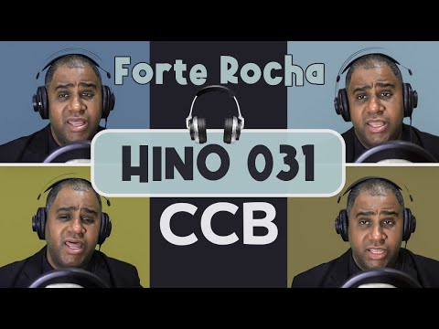 HINO 31 - Forte Rocha 🎤 [ ACAPELA ] 🎧