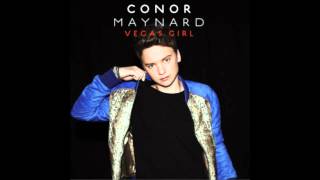 Conor Maynard - Vegas Girl ( WideBoys Remix )
