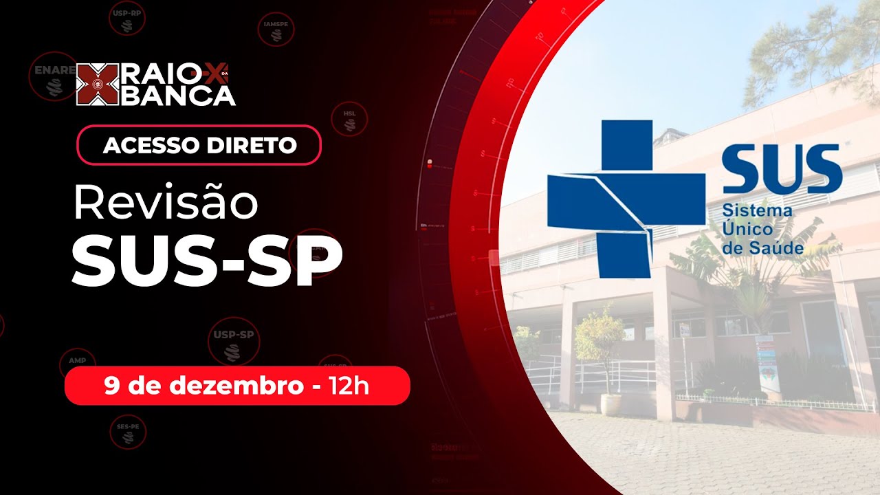 RAIO X - R1 Acesso Direto SUS-SP 2025