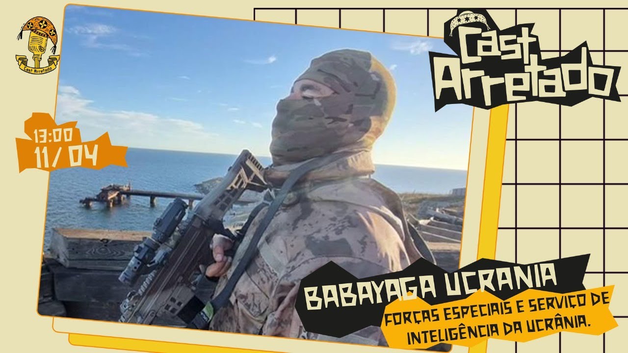 BABAYAGA / RELATOS DA GUERRA DA UCRÂNIA - #328