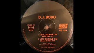 DJ Bobo - Let&#39;s Groove On! [1991, Euro House]