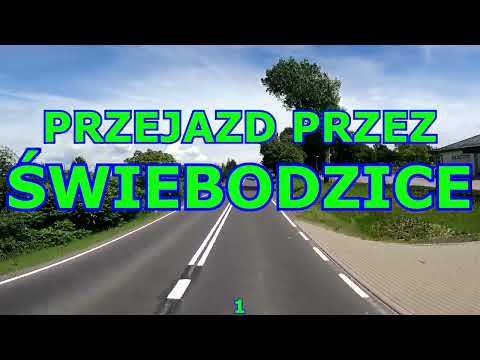 PRZEJAZD PRZEZ ŚWIEBODZICE 1