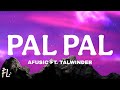Pal Pal Lyrics Afusic Prod By Talwinder