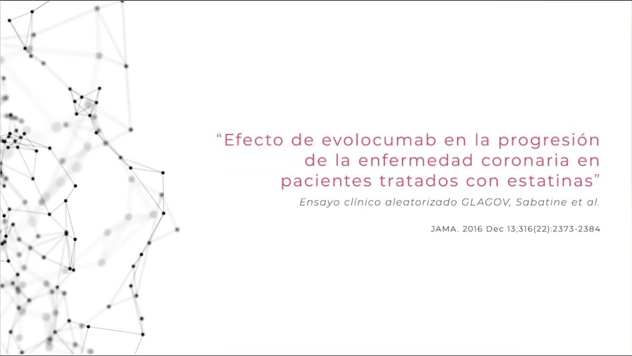 Efecto de evolocumab en la progresión de la enfermedad coronaria en pacientes tratados con estatina