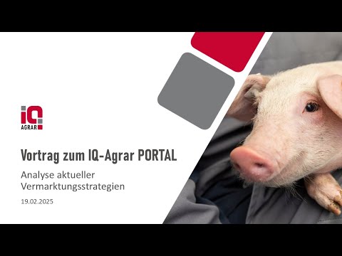 Vortrag zum IQ-Agrar PORTAL: Analyse aktueller Vermarktungsstrategien und Bewertung der Ergebnisse