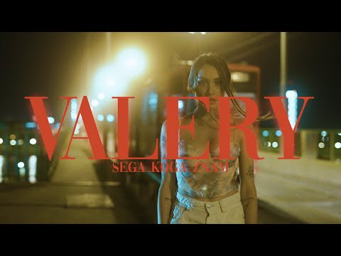 Valery - Sega Koga Znam