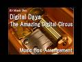Digital Days The Amazing Digital Circus Music Box