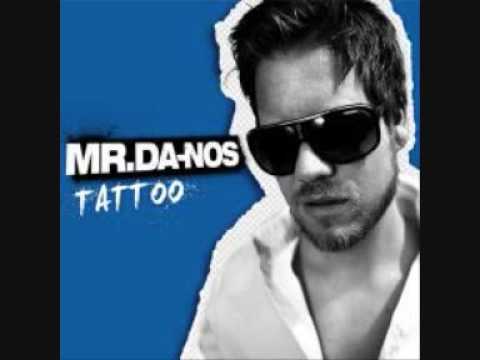 Mr. Da - Nos feat Don Max - Goza - Shake (album Tattoo)