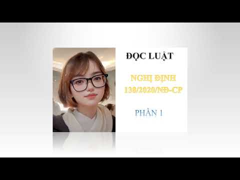 [ Đọc Luật ] Ôn thi công chức - Nghị định 138/2020/NĐ-CP - Phần 1
