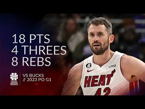 Kevin Love 18 pts 4 threes 8 rebs vs Bucks 2023 PO G1