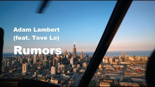 Adam Lambert - Rumors (feat. Tove Lo)