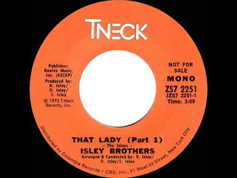 1973 Isley Brothers - That Lady (Part 1) (mono radio promo 45)