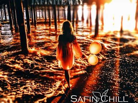 SAFIN CHILL - Mix № 26 - Bryan Milton - Cosmic Dreams Mix (Infinite Way 2021)