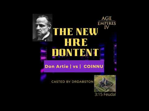 Is This the New HRE Dontent, Don Artie vs COINNU, Road to Red Bull Wololo, Age of Empires 4