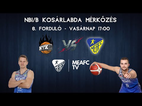 MEAFC TV Kosárlabda NYíKSE - MEAFC-Miskolc