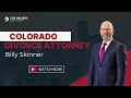 Meet Attorney Billy Skinner - Denver Divorce & Family Law Attorney