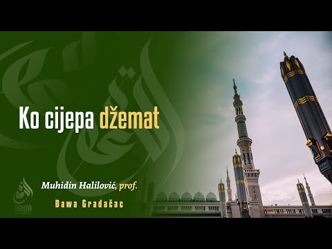 KO CIJEPA DŽEMAT - Muhidin Halilović, prof.