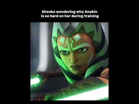 Anakin’s training saved Ahsoka