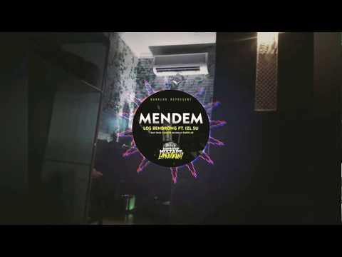 IZL_Shu ft Los Bendrong - MENDEM Prod By Samzee Mixtape