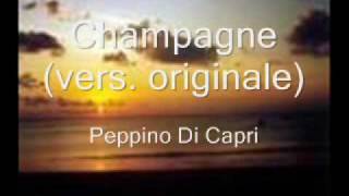 Champagne (vers. originale) - Peppino di Capri