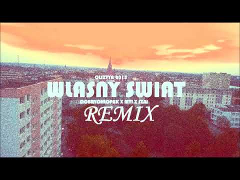PWN x MTI x SZAJ - Własny Świat (MTI remix)